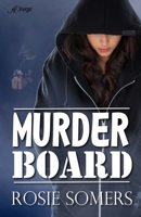 Murder Board 1947327674 Book Cover