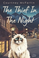 The Thief in the Night: A Razzy Cat Cozy Mystery Series #4 B098H7PQKV Book Cover