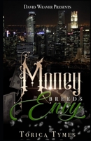 Money Breeds Envy B0BF28PCFT Book Cover