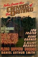 Tales from the Canyons of the Damned: No. 4 069270258X Book Cover