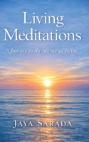Living Meditations : A Journey of Peace, Presence, and Healing 1893037495 Book Cover