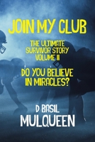 Join My Club 1955036101 Book Cover