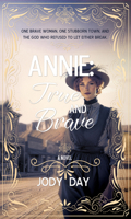 Annie True and Brave 1522305351 Book Cover