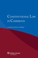 Constitutional Law in Cameroon 9041147039 Book Cover