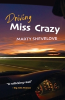 Driving Miss Crazy (The Gary Delaney) 0975640690 Book Cover