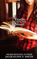 Trashy Suspense Novel B08MSSD56P Book Cover