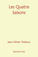 Les Quatre Saisons 1980815585 Book Cover