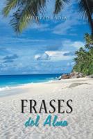 Frases del Alma 1524613762 Book Cover