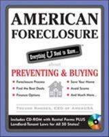 American Foreclosure: Everything U Need to Know About Preventing and Buying (American Real Estate) 0071590587 Book Cover