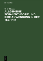 Allgemeine Schalentheorie und ihre Anwendung in der Technik 3112649478 Book Cover