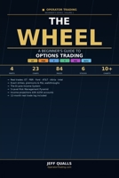 The Wheel: A Beginner's Guide to Options Trading B0GV4ZYJ35 Book Cover