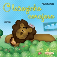 O leãozinho corajoso 6555300183 Book Cover