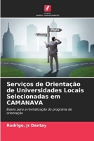 Serviços de Orientação de Universidades Locais Selecionadas em CAMANAVA (Portuguese Edition) 6208058864 Book Cover