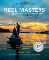Reel Masters: Chefs Casting about with Timing and Grace 0997355913 Book Cover