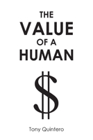 The Value of a Human B0FJH97BVW Book Cover