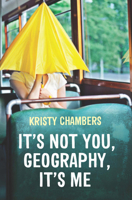 It's Not You, Geography, It's Me (Large Print 16pt) 0702253243 Book Cover
