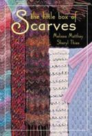 The Little Box of Scarves (Little Box) 1564775496 Book Cover
