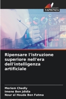 Ripensare l'istruzione superiore nell'era dell'intelligenza artificiale (Italian Edition) 6202750243 Book Cover