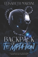 Backpack Of Temptation (Italian Edition) B0F7G8M6Z5 Book Cover