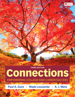 Connections: Empowering College and Career Success 1319107168 Book Cover