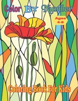 Color By Number Ages 4-8: Animals Coloring Activity Book (Color by Number Books) B097X4R5P5 Book Cover