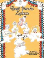 Ghost Dancin' Zydeco 1478150025 Book Cover