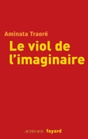 Le Viol de l'imaginaire 2213611432 Book Cover