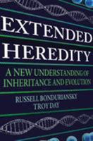 Extended Heredity: A New Understanding of Inheritance and Evolution 0691204144 Book Cover