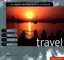 Travel: The Digital Photographer's Handbook 2880466857 Book Cover
