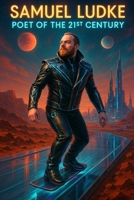 Poet of the 21st Century B0F5QFGVV4 Book Cover