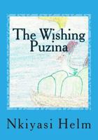 The Wishing Puzina 1489547827 Book Cover