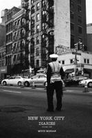New York City Diaries: Volume one 1364056534 Book Cover