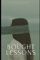 Bought Lessons B0FNQ9ZNL3 Book Cover
