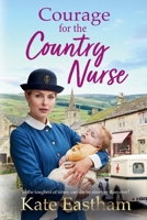 Courage for the Country Nurse 1806258498 Book Cover