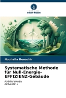 Systematische Methode für Null-Energie-EFFIZIENZ-Gebäude (German Edition) 6207167074 Book Cover