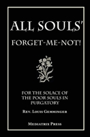All Soul's Forget-me-not 1735060135 Book Cover
