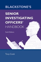Blackstone's Senior Investigating Officers' Handbook 0192855980 Book Cover