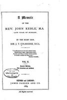 A Memoir Of The Reverend John Keble V2: Late Vicar Of Hursley 1533292809 Book Cover