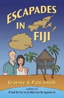 Escapades in Fiji 0473681080 Book Cover