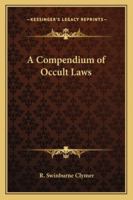 A Compendium of Occult Law 0766191583 Book Cover