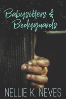 Babysitters & Bodyguards (Lindy Johnson Series) B087SG9P3S Book Cover