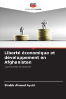 Liberté économique et développement en Afghanistan (French Edition) 6208918650 Book Cover