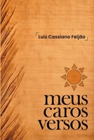 Meus Caros Versos 6558727978 Book Cover