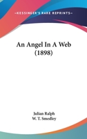 An Angel In A Web 1166464202 Book Cover