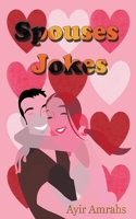 Spouses Jokes B0BLP5PVVP Book Cover