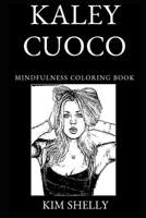 Kaley Cuoco Mindfulness Coloring Book 1693794055 Book Cover