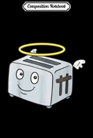 Composition Notebook: Flying Toaster Picture Funny Smiling Face Angel Wings Halo Journal/Notebook Blank Lined Ruled 6x9 100 Pages 1706433611 Book Cover