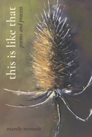 This Is Like That: Poems and Process B0BGNMD7RL Book Cover