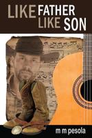 Like Father, Like Son 1492144711 Book Cover