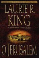 O Jerusalem : A Novel of Suspense Featuring Mary Russell and Sherlock Holmes 0553383248 Book Cover